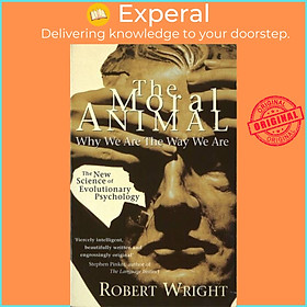 Sách - The Moral Animal - Why We Are The Way We Are by Robert Wright (UK edition, paperback)