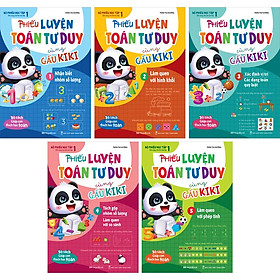 [Download Sách] Combo 5 Cuốn: Phiếu Luyện Toán Tư Duy Cùng Gấu Kiki