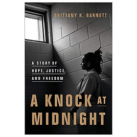 Hình ảnh sách A Knock At Midnight: A Story Of Hope, Justice, And Freedom