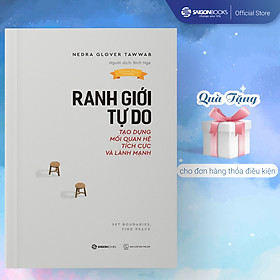 Ranh giới tự do - Tác giả Nedra Glover Tawwab