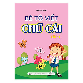 Bé Tô Viết Chữ Cái - Tập 1