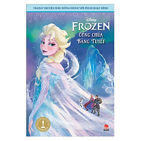 [Download Sách] Tranh Truyện Màu Đồng Hành Với Phim Hoạt Hình: Frozen Công Chúa Băng Tuyết (Tái Bản 2018)