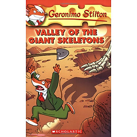 Sách ngoại văn: Valley of the Giant Skeletons - Scholastic