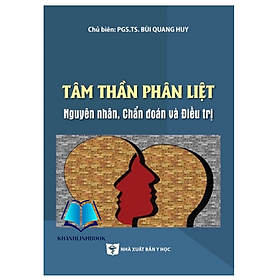 Sách - Tâm thần phân liệt (nguyên nhân, chẩn đoán và đ.iều trị) (Y)