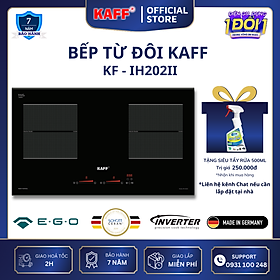 Bếp âm từ đôi nhập khẩu Germany KAFF KF-IH202II - Hàng chính hãng