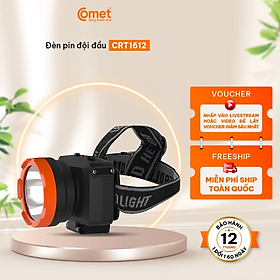 Đèn Pin Sạc Led Đội Đầu COMET CRT1612 3W Siêu Sáng Pin 900mAh 2 Chế Độ Tuổi Thọ Cao