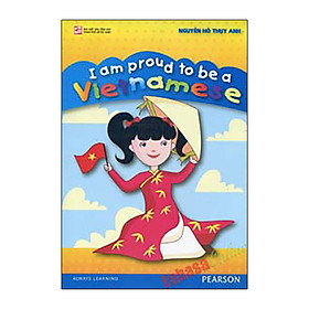 [Download Sách] I'm Proud To Be A Vietnamese