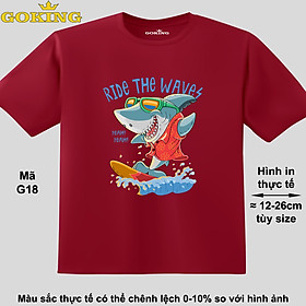 RIDE THE WAVES, mã G18. Áo thun hàng hiệu Goking, form unisex cho nam nữ, trẻ em, bé trai gái. Áo phông in đẹp, quà tặng cao cấp cho gia đình, cặp đôi, doanh nghi