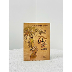Sách - Muôn hạng dân Bắc Kỳ (Louis Bonnafont) (Nhã Nam Official)