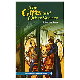 Oxford Progressive English Readers 4: The Gifts and Other Stories
