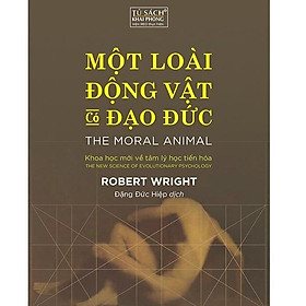 Sách - Một Loài Động Vật Có Đạo Đức - Pace Books