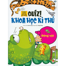 Quiz! Khoa học kì thú – Động vật