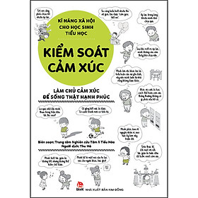 Ảnh bìa Kĩ Năng Xã Hội Cho Học Sinh Tiểu Học - Kiểm Soát Cảm Xúc