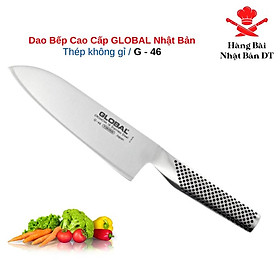 Dao Thái Nhà Bếp Nhật Cao Cấp - Dao Nhật Bản Global G46 Chất Liệu Thép Không Gỉ CROMOVA 18 Nguyên Khối