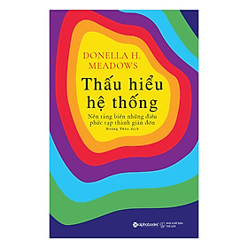 [Download Sách] Thấu Hiểu Hệ Thống