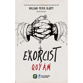 Sách The Exorcist - Quỷ Ám