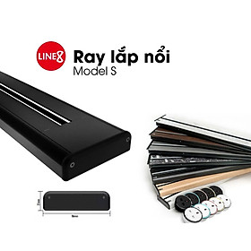 Thanh Ray Dẫn Điện Line8 Lắp Nổi I Model S I Chính hãng I Bảo hành 5 năm