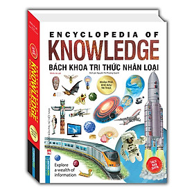 Sách - Bách khoa tri thức nhân loại (bìa cứng)