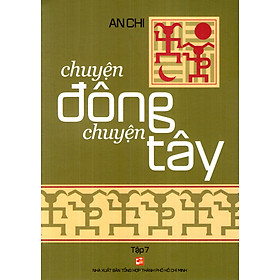 Chuyện Đông Chuyện Tây - Tập 7