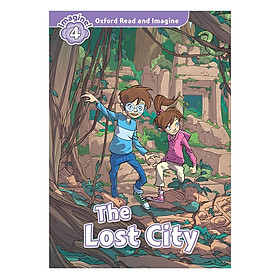 Oxford Read And Imagine Level 4: The Lost City