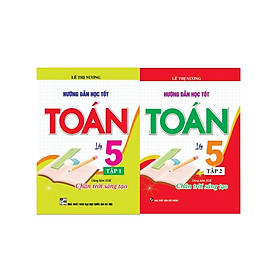 Sách - Combo Hướng Dẫn Học Tốt Toán Lớp 5 Tập 1 + 2 (Dùng Kèm SGK Chân Trời Sáng Tạo) - HA