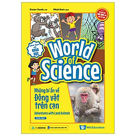 Làm Bạn Với Khoa Học - World Of Science - Những Bí Ẩn Về Động Vật Trên Cạn - Adventures With Land Animals