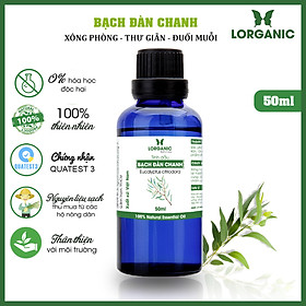 Tinh dầu bạch đàn chanh Lorganic  Eucalyptus citriodora 50ml/ Tinh dầu thiên nhiên nguyên chất.