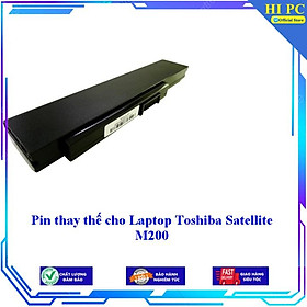Pin thay thế cho Laptop Toshiba Satellite M200 - Hàng Nhập Khẩu