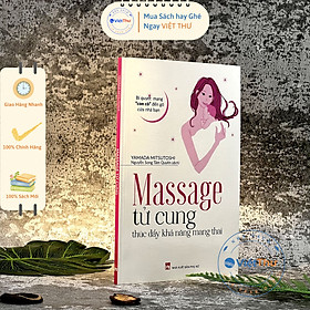 Massage Tử Cung Thúc Đẩy Khả Năng Mang Thai (PNU)