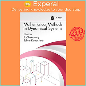 Sách - Mathematical Methods in Dynamical Systems by Subrat Kumar Jena (UK edition, hardcover)