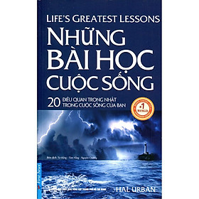 Những Bài Học Cuộc Sống (Tái bản 2021) 54020 - Bản Quyền