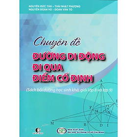 Chuyên Đề Đường Di Động Đi Qua Điểm Cố Định