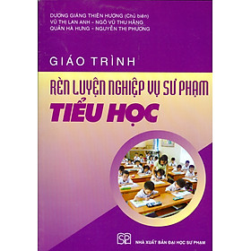 Giáo trình rèn luyện nghiệp vụ sư phạm tiểu học