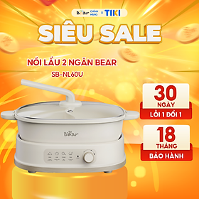 Nồi Lẩu 2 Ngăn Bear Đa Năng Nhiều Chế Độ Nấu Lẩu Hầm Ninh Chiên Rán Xào Chống Dính Cực Tốt Kháng Khuẩn 99,99% - SB NL60U HÀNG CHÍNH HÃNG