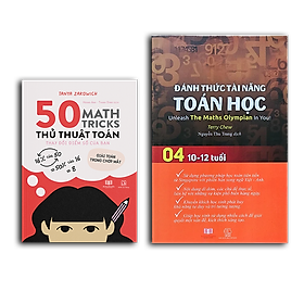 Combo sách Đánh thức tài năng toán học 4 và 50 thủ thuật toán ( 2 cuốn ), sách kiến thức toán học lớp 4 lớp 5 - Hiệu sách Genbooks