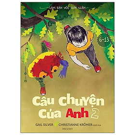 Làm Bạn Với Cơn Giận - Câu Chuyện Của Anh 2