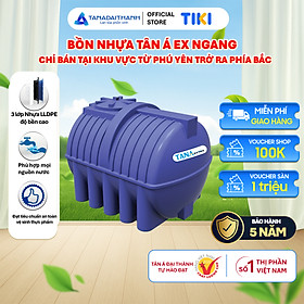 Mua Bồn nước nhựa Tân Á EX Ngang 500L 1000L 1500L 2000L - Hàng chính hãng  bảo hành 5 năm (Chỉ bán tại khu vực miền Bắc)