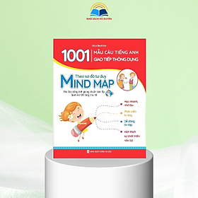 1001 Mẫu Câu Tiếng Anh Giao Tiếp Thông Dụng - Theo Sơ Đồ Tư Duy Mind Map - Có File đọc quét mã QR theo chủ đề - Việt Hà