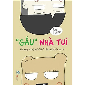 “Gấu” Nhà Tui