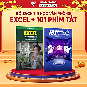 Bộ Sách Excel Ứng Dụng Văn Phòng Và 101 Phím Tắt Bí Quyết Làm Chủ Excel Tin Học Văn Phòng