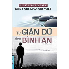 Từ Giận Dữ Đến Bình An _FN