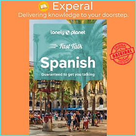 Sách - Spanish - Fast Talk by Lonely Planet (UK edition, Paperback)