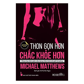 Download sách Thon Gọn Hơn Chắc Khỏe Hơn