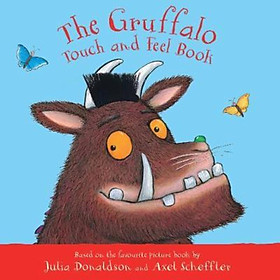 Sách - The Gruffalo Touch and Feel Book by Julia Donaldson (UK edition, paperback)