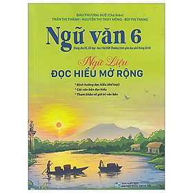 Ngữ văn 6 - ngữ liệu đọc hiểu mở rộng
