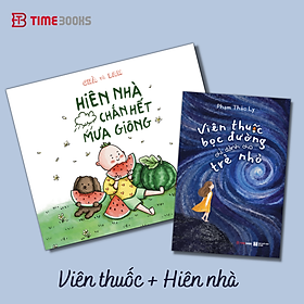 Combo Sách Gửi Cậu Một Cái Ôm + Viên Thuốc Bọc Đường Chỉ Dành Cho Trẻ Nhỏ + Hiên Nhà Chắn Hết Mưa Giông