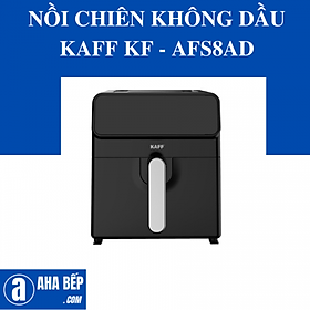 Mua NỒI CHIÊN KHÔNG DẦU KAFF KF-AFS8AD. Hàng Chính Hãng