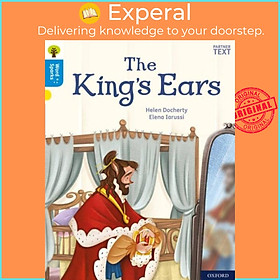Sách - Oxford Reading Tree Word Sparks: Level 3: The King's Ears by Elena Iarussi (UK edition, paperback)