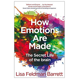 How Emotions Are Made: The Secret Life of the Brain (Paperback)