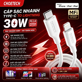 Mua Dây sạc nhanh PD MFI 30W USB-C to L cho iPhone / iPad hiệu Choetech IP0040 Truyền Dữ Liệu – PD 3.0  Truyền Dữ Liệu 480Mbps  TPE Cao Cấp cho iphone 6 7 8 X Xs Max 11 12 13 14 Pro Max Plus Mini - Hàng nhập khẩu